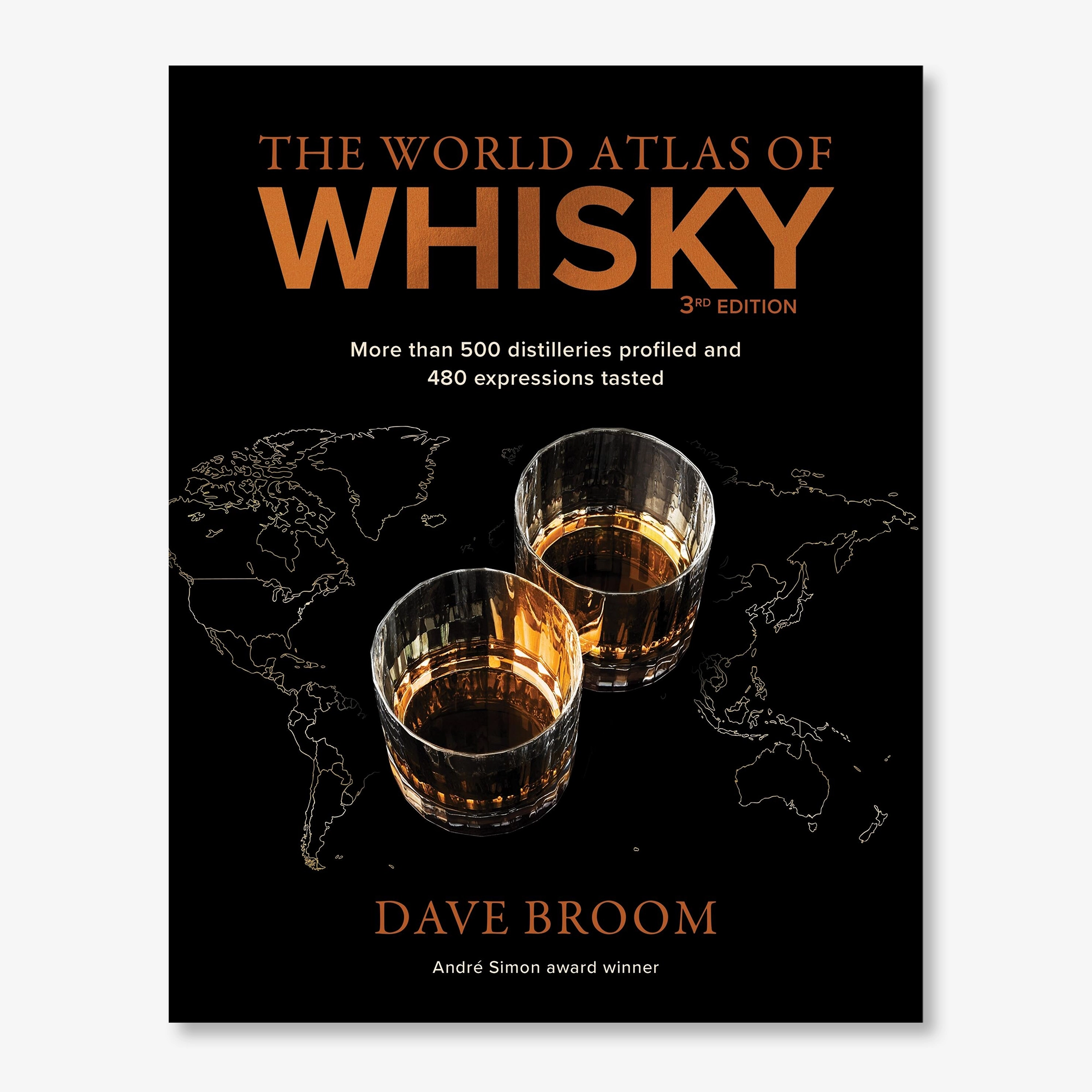 The World Atlas of Whisky by Dave Broom